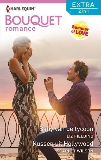 Bouquet Extra 469 – Liz Fielding – Scarlet Wilson – Baby van de tycoon – Kussen uit Hollywood