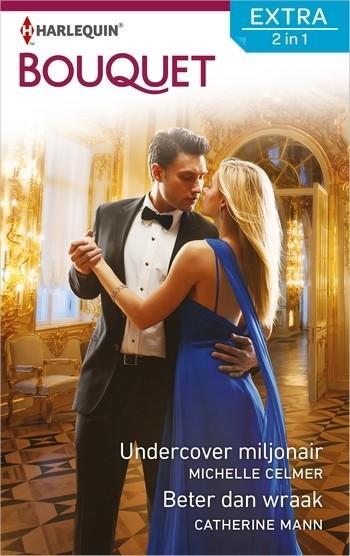 Michelle Celmer – Catherine Mann – Undercover miljonair – Beter dan wraak – Vista del Mar 5-6 – Bouquet Extra 473