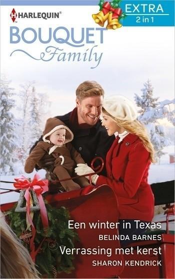 Bouquet Extra 485 – Belinda Barnes – Sharon Kendrick – Een winter in Texas – Verrassing met kerst