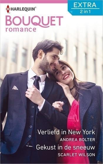Bouquet Extra 490 – Andrea Bolter – Scarlet Wilson – Verliefd in New York – Gekust in de sneeuw