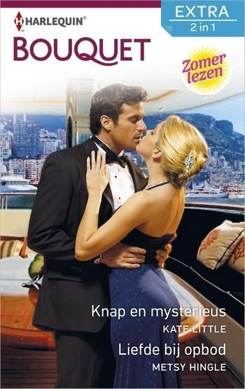 Bouquet Extra 513 – Kate Little – Metsy Hingle – Knap en mysterieus – Liefde bij opbod
