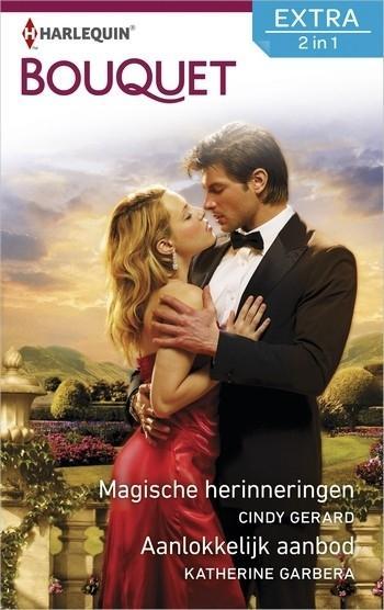 Bouquet Extra 519 – Cindy Gerard – Katherine Garbera – Magische herinneringen – Aanlokkelijk aanbod