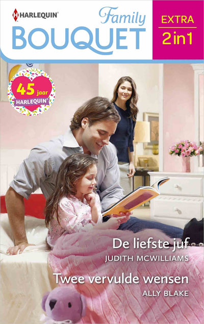 De liefste juf / Twee vervulde wensen
