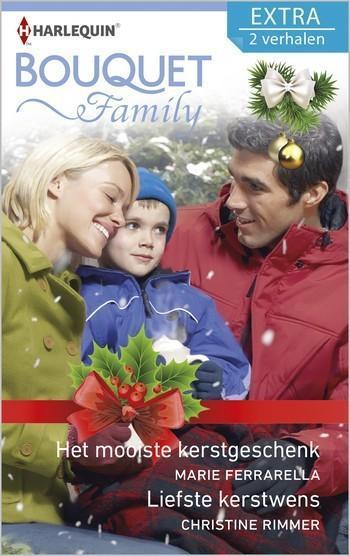 Bouquet Extra Romance 407 – Marie Ferrarella – Christine Rimmer – Het mooiste kerstgeschenk – Liefste kerstwens