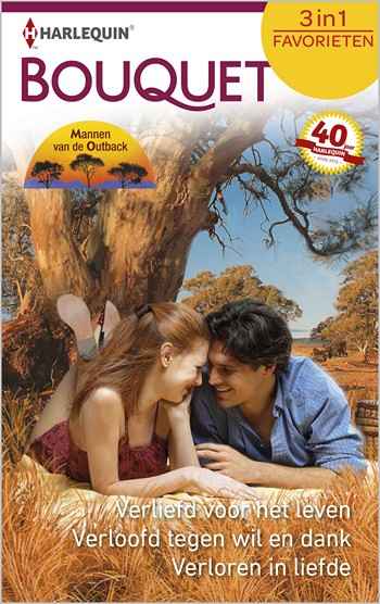 Verliefd voor het leven / Verloofd tegen wil en dank / Verloren in liefde