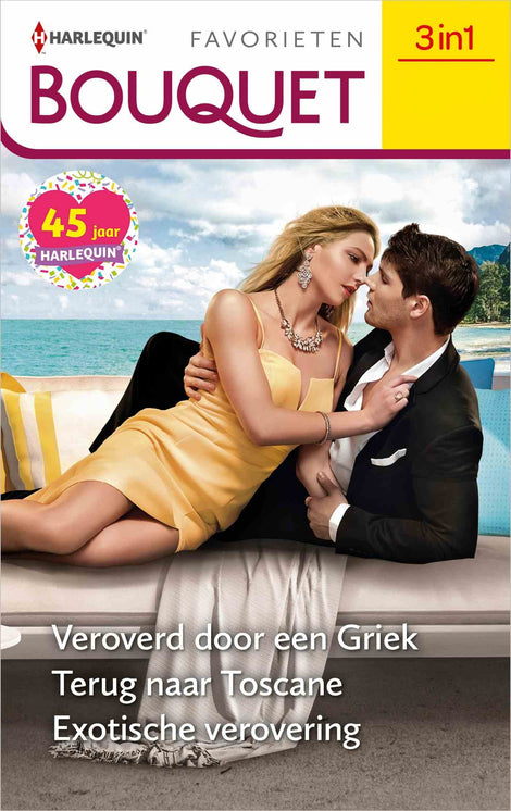 Veroverd door een Griek / Terug naar Toscane / Exotische verovering