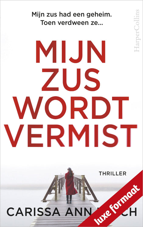 Mijn zus wordt vermist