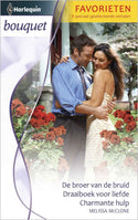 Bouquet 366 - Melissa McClone - De broer van de bruid - Draaiboek voor liefde - Charmante hulp