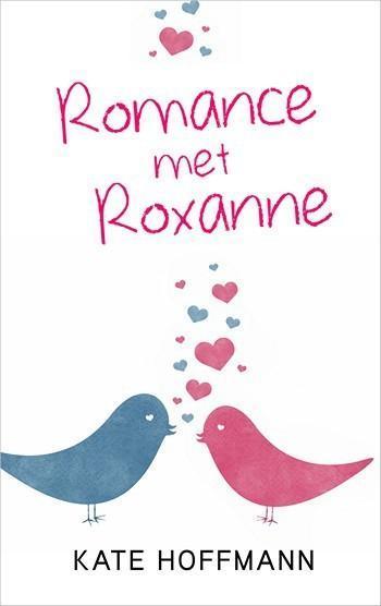 Romance met Roxanne