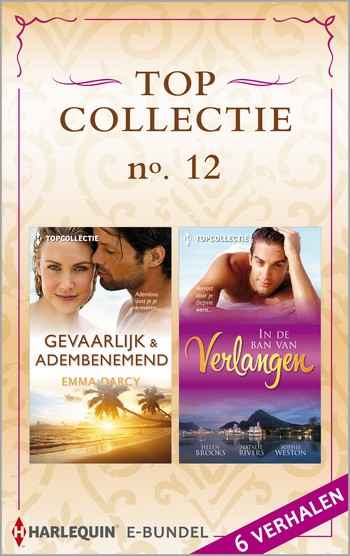 Topcollectie Pakket: Gevaarlijk & adembenemend / In de ban van verlangen