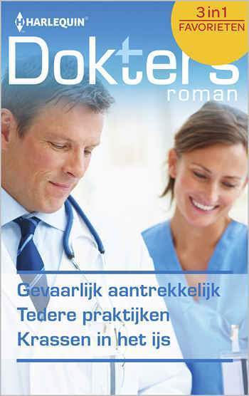 Doktersroman-389-Kim-Lawrence-Laura-MacDonald-Margaret-Barker-Gevaarlijk-aantrekkelijk-Tedere-praktijken-Krassen-in-het-ijs