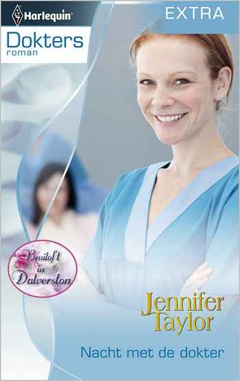 Doktersroman 40A – Jennifer Taylor – Nacht met de dokter