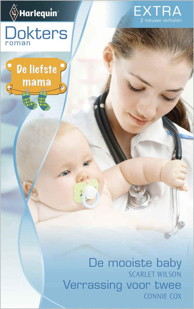 Doktersroman 57 - Scarlet Wilson - Connie Cox - De mooiste baby - Verrassing voor twee