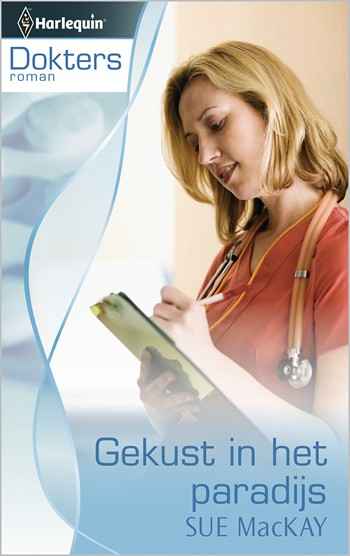 Doktersroman 59B – Sue MacKay – Gekust in het paradijs