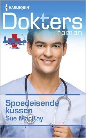 Doktersroman 71B – Sue MacKay – Spoedeisende kussen