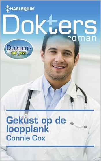 Doktersroman 72B – Connie Cox – Gekust op de loopplank