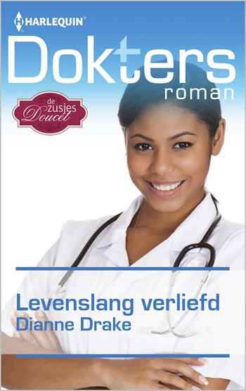 Doktersroman 82B – Dianne Drake – Levenslang verliefd