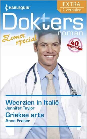 Doktersroman 85 – Jennifer Taylor – Anne Fraser – Weerzien in Italië – Griekse arts