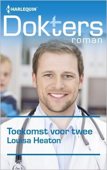 Doktersroman Extra 101B – Louisa Heaton – Toekomst voor twee

