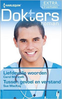 Doktersroman Extra 103 – Carol Marinelli – Sue MacKay – Liefdevolle woorden – Tussen gevoel en verstand