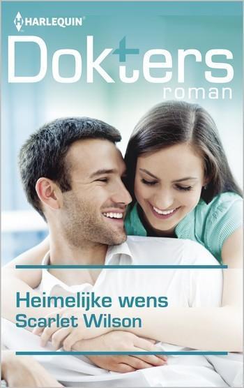 Doktersroman Extra 105A – Scarlet Wilson – Heimelijke wens