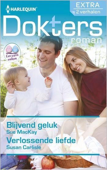 Doktersroman Extra 108 – Sue Mackay – Susan Carlisle – Blijvend geluk – Verlossende liefde