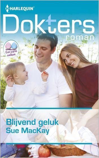 Doktersroman Extra 108A – Sue Mackay – Blijvend geluk