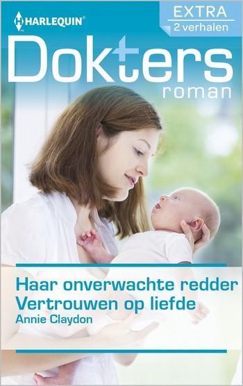 Haar onverwachte redder / Vertrouwen op liefde