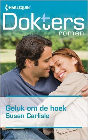 Doktersroman Extra 111A – Susan Carlisle – Geluk om de hoek