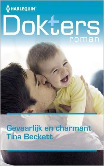 Doktersroman Extra 114B – Tina Beckett – Gevaarlijk en charmant