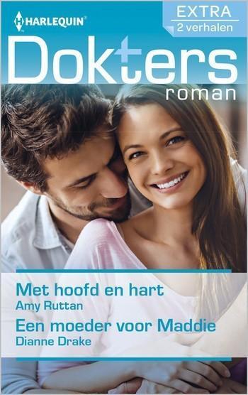 Doktersroman Extra 116 – Amy Ruttan – Dianne Drake – Met hoofd en hart – Een moeder voor Maddie