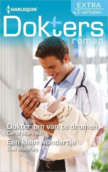 Dokter om van te dromen / Een klein wondertje