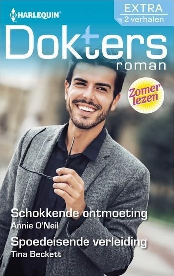 Doktersroman Extra 138 – Annie O'Neil – Tina Beckett – Schokkende ontmoeting – Spoedeisende verleiding