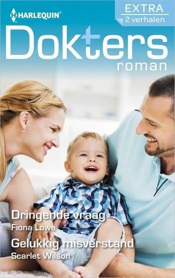 Doktersroman Extra 141 – Fiona Lowe – Scarlet Wilson – Dringende vraag – Gelukkig misverstand