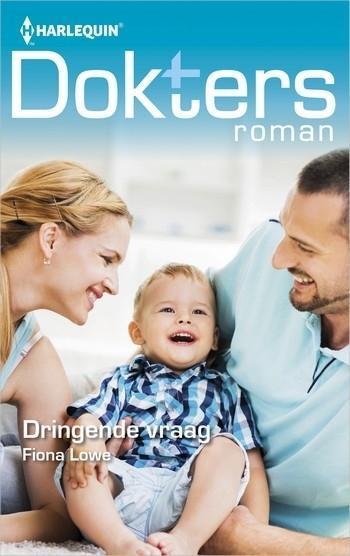 Doktersroman Extra 141A – Fiona Lowe – Dringende vraag