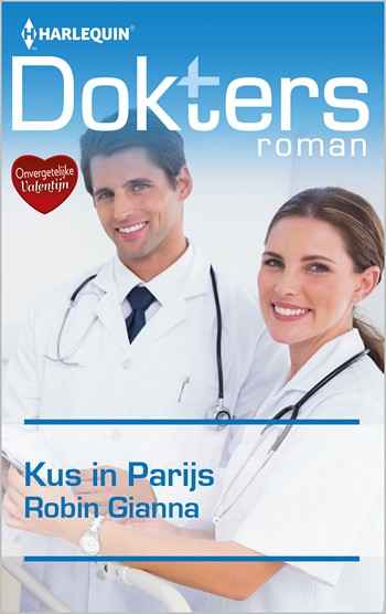 Doktersroman Extra 93B – Robin Gianna – Kus in Parijs