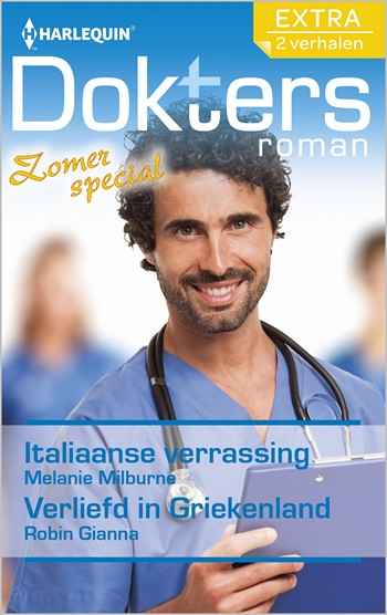Doktersroman Extra 98 – Melanie Milburne – Robin Gianna – Italiaanse verrassing – Verliefd in Griekenland