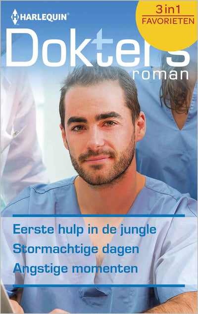 Doktersroman Favorieten 496 – Meredith Webber – Alison Roberts – Eerste hulp in de jungle – Stormachtige dagen – Angstige momenten