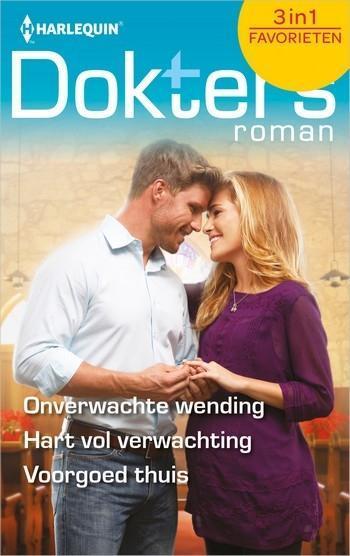 Onverwachte wending / Hart vol verwachting / Voorgoed thuis