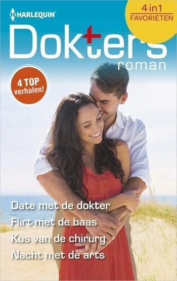 Doktersroman Favorieten 613 – Carol Marinelli – Fiona McArthur – Emily Forbes – Amy Andrews – Date met de dokter – Flirt met de baas – Kus van de chirurg – Nacht met de arts