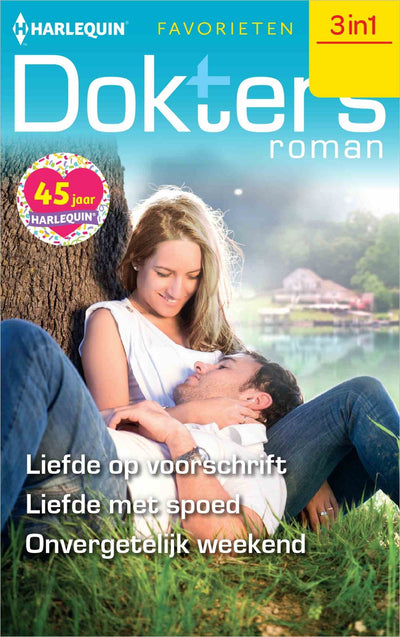 Liefde op voorschrift / Liefde met spoed / Onvergetelijk weekend