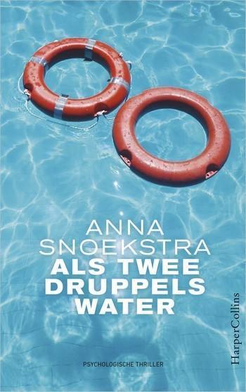 Anna Snoekstra – Als twee druppels water