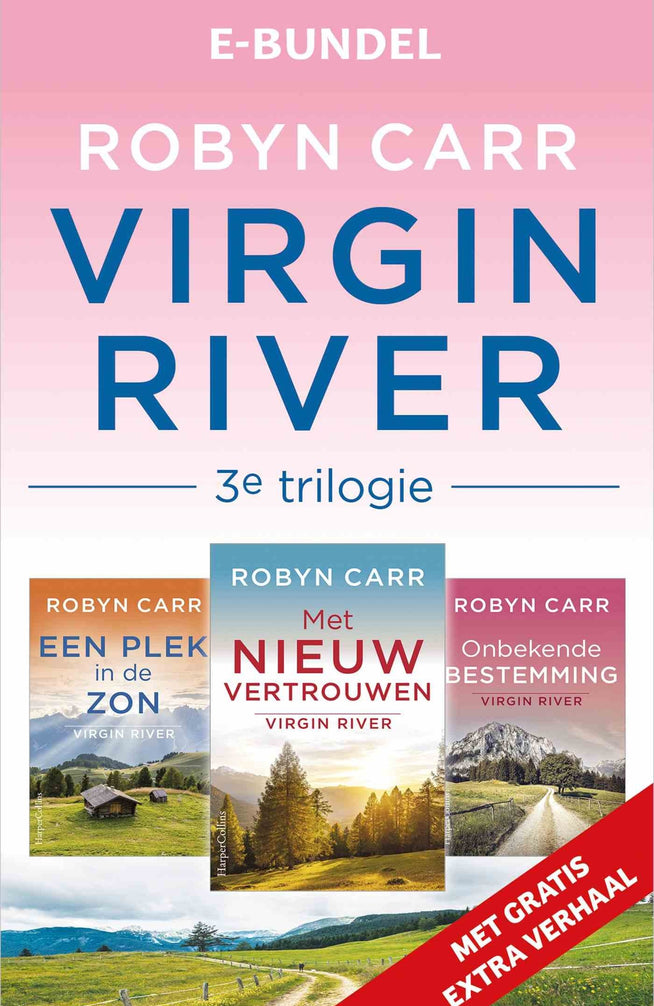Virgin River 3e trilogie: Onbekende bestemming / Met nieuw vertrouwen / Een plek in de zon - eBundel