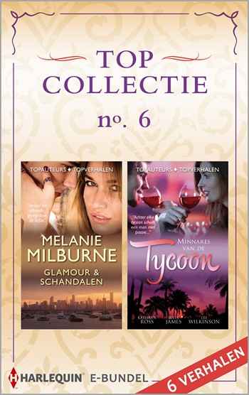 Topcollectie e-bundel 6: Glamour & schandalen / Minnares van de tycoon