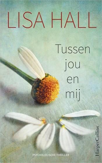 Lisa Hall – Tussen jou en mij