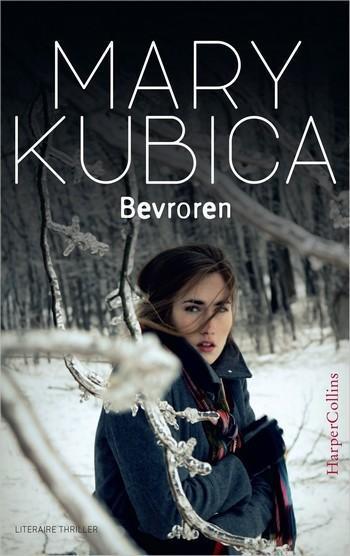 Mary Kubica – Bevroren