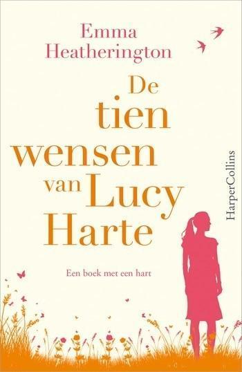 De tien wensen van Lucy Harte