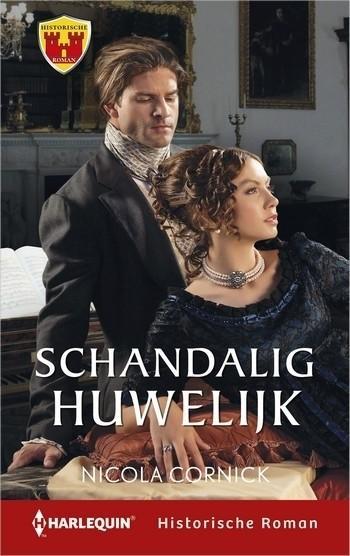 Historische Roman 63 – Nicola Cornick – Schandalig huwelijk