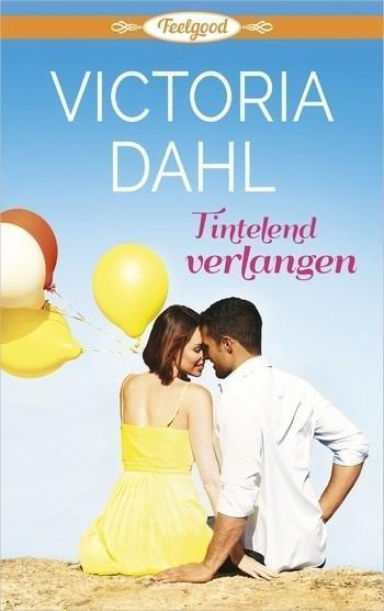 HQN Feelgood 13 – Victoria Dahl – Tintelend verlangen