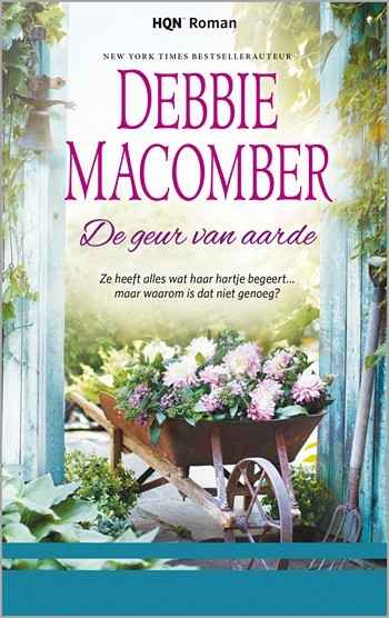 HQN Roman 126 – Debbie Macomber – De geur van aarde